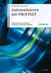E-book, Automatisieren mit PROFINET : Industrielle Kommunikation auf Basis von Industrial Ethernet, Publicis
