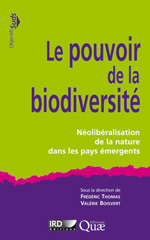 E-book, Le pouvoir de la biodiversité : Néolibéralisation de la nature dans les pays émergents, Éditions Quae