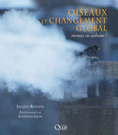 E-book, Oiseaux et changement global : Menace ou aubaine ?, Blondel, Jacques, Éditions Quae