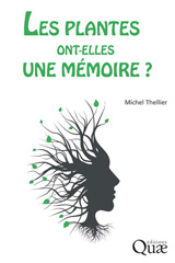 E-book, Les plantes ont-elles une mémoire ?, Thellier, Michel, Éditions Quae