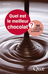 E-book, Quel est le meilleur chocolat ? : 90 clés pour comprendre le chocolat, Barel, Michel, Éditions Quae
