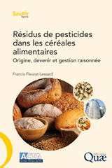 eBook, Résidus de pesticides dans les céréales alimentaires : Origine, devenir et gestion raisonnée, Fleurat-Lessard, Francis, Éditions Quae