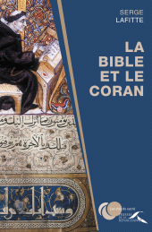 m, La Bible et le Coran, Presses de la Renaissance
