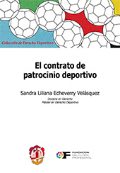 E-book, El contrato de patrocinio deportivo, Echeverry Velásquez, Sandra Liliana, Reus
