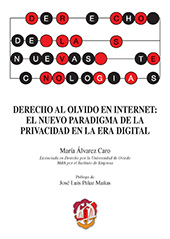 E-book, Derecho al olvido en internet : el nuevo paradigma de la privacidad en la era digital, Álvarez Caro, María, Reus