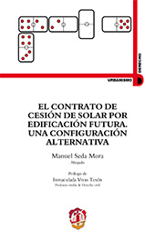 E-book, El contrato de cesión de solar por edificación futura : una configuración alternativa, Reus