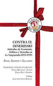 eBook, Contra el dinerismo : artículos de economía, política y derecho en La Vanguardia, 1933-1939, Ossorio y Gallardo, Ángel, Reus