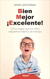 eBook, Bien, mejor, excelente!, Ediciones Rialp