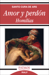 E-book, Amor y perdón. Homilías, Ediciones Rialp