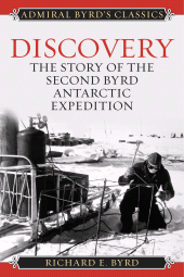 E-book, Discovery : The Story of the Second Byrd Antarctic Expedition, Rowman & Littlefield Publishers