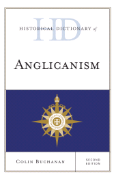 E-book, Historical Dictionary of Anglicanism, Rowman & Littlefield Publishers