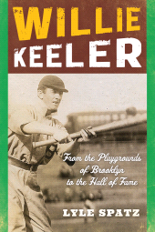 E-book, Willie Keeler : From the Playgrounds of Brooklyn to the Hall of Fame, Rowman & Littlefield Publishers