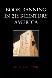 eBook, Book Banning in 21st-Century America, Rowman & Littlefield Publishers