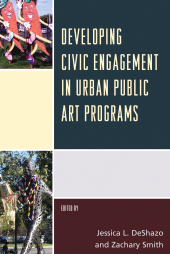 E-book, Developing Civic Engagement in Urban Public Art Programs, Rowman & Littlefield Publishers
