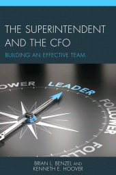 eBook, The Superintendent and the CFO : Building an Effective Team, Rowman & Littlefield