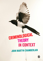 E-book, Criminological Theory in Context : An Introduction, Chamberlain, John Martyn, SAGE Publications Ltd