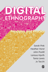 E-book, Digital Ethnography : Principles and Practice, Pink, Sarah, SAGE Publications Ltd