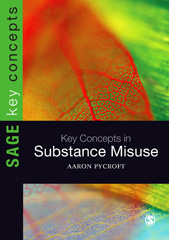 E-book, Key Concepts in Substance Misuse, SAGE Publications Ltd