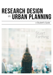 E-book, Research Design in Urban Planning : A Student's Guide, Farthing, Stuart, SAGE Publications Ltd