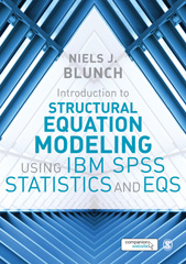 E-book, Introduction to Structural Equation Modeling Using IBM SPSS Statistics and EQS, SAGE Publications Ltd