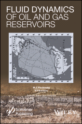 E-book, Fluid Dynamics of Oil and Gas Reservoirs, Scrivener Publishing