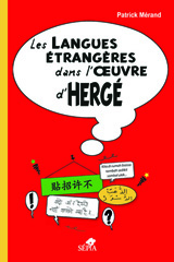 E-book, Les langues etrangeres dans l'ouvre d'Hergé, Mérand, Patrick, Sépia