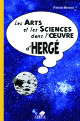 E-book, Les arts et les sciencies dans l'ouvre d'Hergé, Sépia