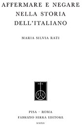 eBook, Affermare e negare nella storia dell'italiano, Rati, Maria Silvia, Fabrizio Serra