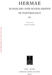 E-book, Hermae : scholars and scholarship in papyrology IV, Fabrizio Serra Editore