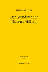 E-book, Der Grundsatz der Naturalerfüllung, Riehm, Thomas, Mohr Siebeck