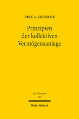 eBook, Prinzipien der kollektiven Vermögensanlage, Zetzsche, Dirk A., Mohr Siebeck