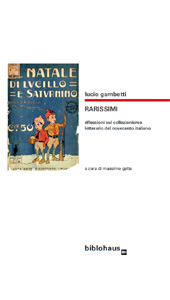 eBook, Rarissimi : riflessioni sul collezionismo letterario del novecento italiano, Biblohaus
