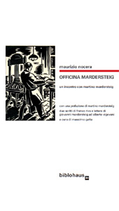 E-book, Officina Mardersteig : un incontro con Martino Mardersteig, Biblohaus