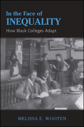 E-book, In the Face of Inequality : How Black Colleges Adapt, SUNY Press - State University of New York Press