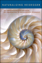 E-book, Naturalizing Heidegger : His Confrontation with Nietzsche, His Contributions to Environmental Philosophy, SUNY Press - State University of New York Press