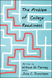 E-book, The Problem of College Readiness, SUNY Press - State University of New York Press