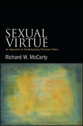E-book, Sexual Virtue : An Approach to Contemporary Christian Ethics, SUNY Press - State University of New York Press
