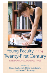 E-book, Young Faculty in the Twenty-First Century : International Perspectives, SUNY Press - State University of New York Press