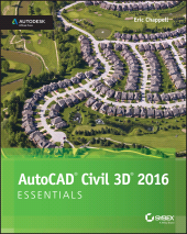 E-book, AutoCAD Civil 3D 2016 Essentials : Autodesk Official Press, Sybex