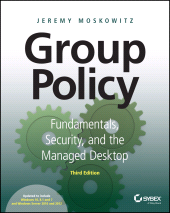 E-book, Group Policy : Fundamentals, Security, and the Managed Desktop, Sybex