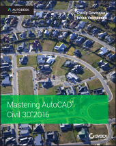 E-book, Mastering AutoCAD Civil 3D 2016 : Autodesk Official Press, Sybex