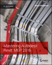 E-book, Mastering Autodesk Revit MEP 2016 : Autodesk Official Press, Sybex