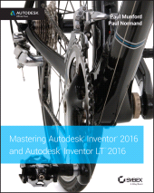 E-book, Mastering Autodesk Inventor 2016 and Autodesk Inventor LT 2016 : Autodesk Official Press, Sybex