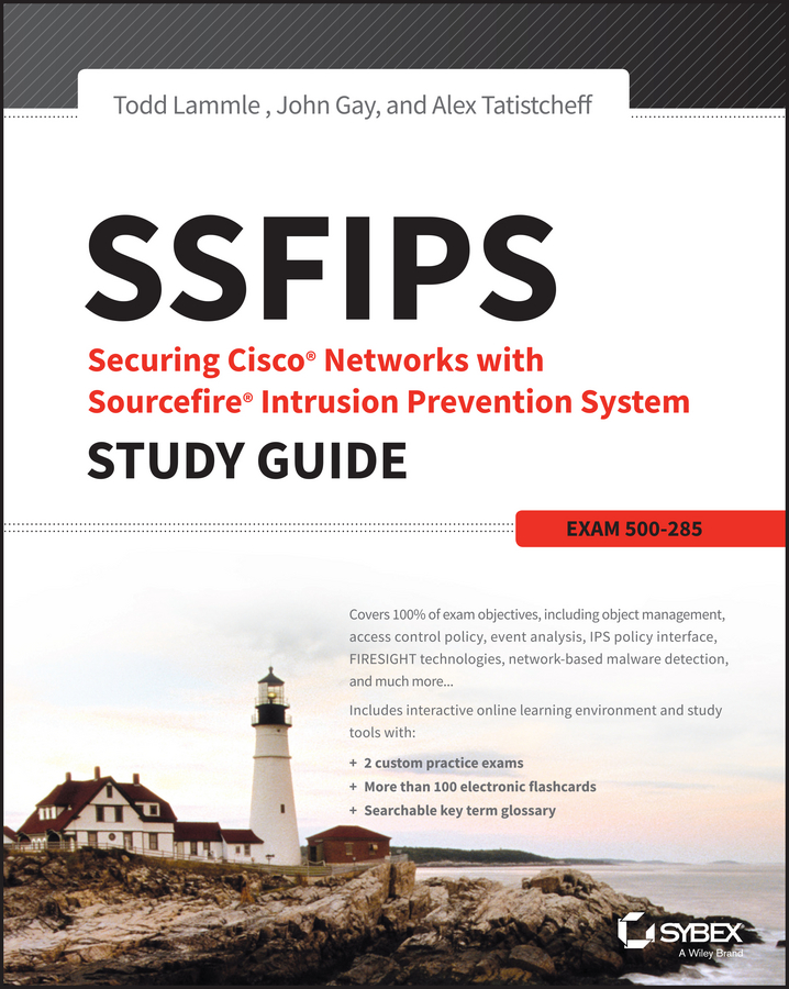 E-book, SSFIPS Securing Cisco Networks with Sourcefire Intrusion Prevention System Study Guide : Exam 500-285, Sybex