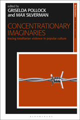E-book, Concentrationary Imaginaries, I.B. Tauris