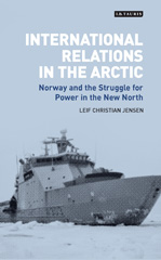 E-book, International Relations in the Arctic, I.B. Tauris