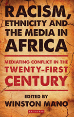 E-book, Racism, Ethnicity and the Media in Africa, I.B. Tauris