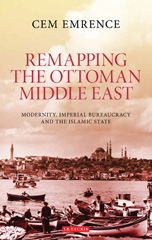 E-book, Remapping the Ottoman Middle East, I.B. Tauris