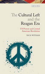 E-book, The Cultural Left and the Reagan Era, I.B. Tauris