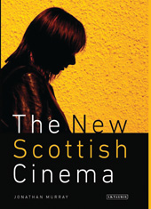 E-book, The New Scottish Cinema, I.B. Tauris